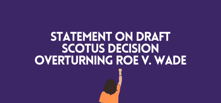 IANGEL Statement on Draft SCOTUS Decision Overturning Roe v. Wade